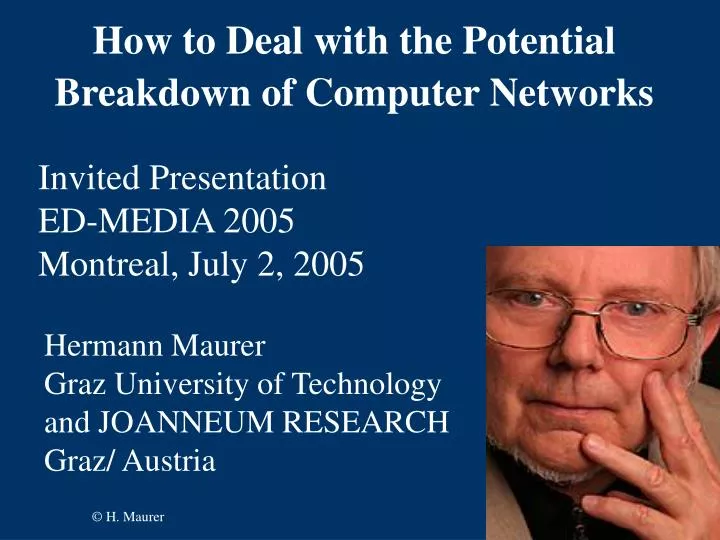 how to deal with the potential breakdown of computer networks