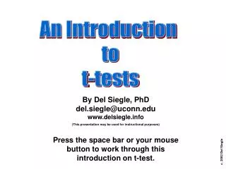 By Del Siegle, PhD del.siegle@uconn.edu www.delsiegle.info (This presentation may be used for instructional purposes)