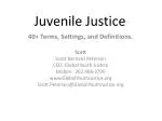 Juvenile Justice - slide 1