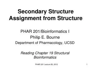 Secondary Structure Assignment from Structure