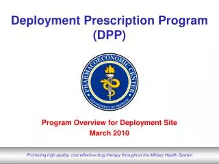 Deployment Prescription Program (DPP)