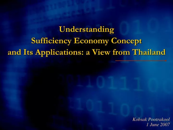 understanding sufficiency economy concept and its applications a view from thailand