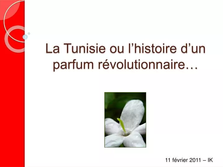 la tunisie ou l histoire d un parfum r volutionnaire
