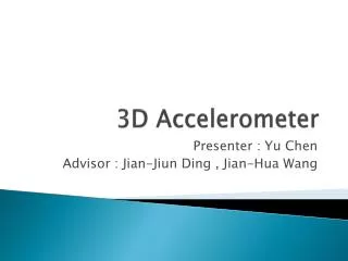 3D Accelerometer