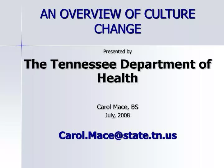 an overview of culture change
