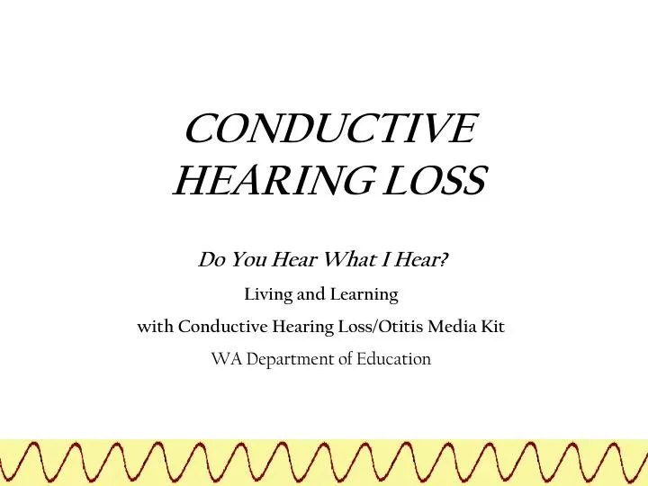 conductive hearing loss