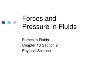Forces and Pressure in Fluids
