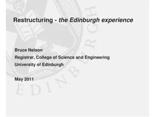 Restructuring - the Edinburgh experience