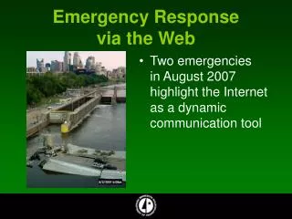 Emergency Response via the Web