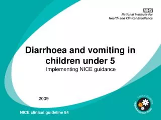 Diarrhoea and vomiting in children under 5