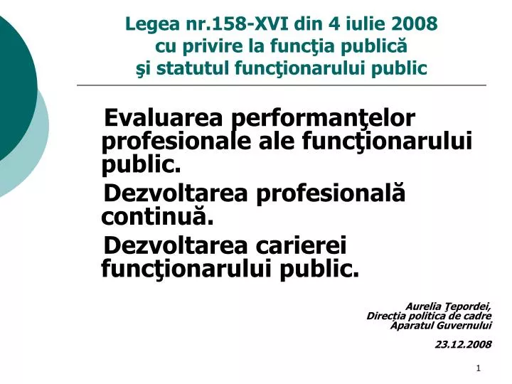 legea nr 158 xvi din 4 iulie 2008 cu privire la func ia public i statutul func ionarului public