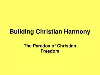 Building Christian Harmony