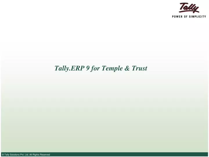 tally erp 9 for temple trust