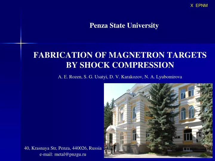 fabrication of magnetron targets by shock compression rozen s g usatyi d v karakozov n lyubomirova