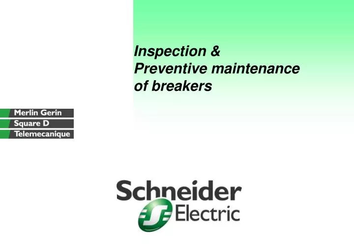 inspection preventive maintenance of breakers