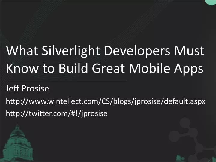 what silverlight developers must know to build great mobile apps