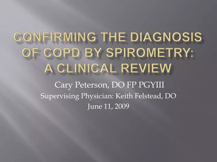 confirming the diagnosis of copd by spirometry a clinical review
