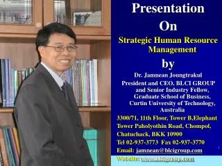 Presentation On Strategic Human Resource Management by Dr. Jamnean Joungtrakul