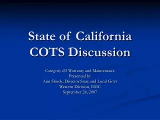 State of California COTS Discussion