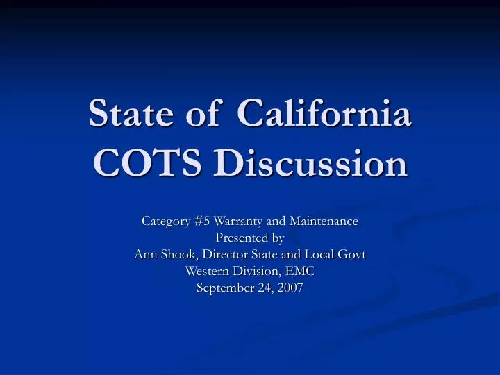 state of california cots discussion