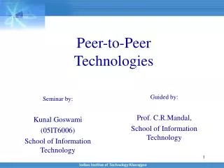 Peer-to-Peer Technologies