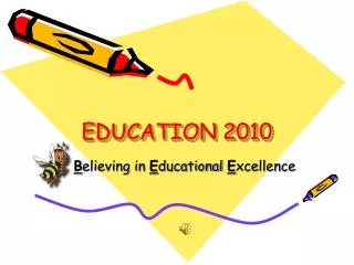 EDUCATION 2010