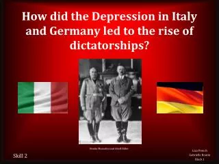 How did the Depression in Italy and Germany led to the rise of dictatorships?