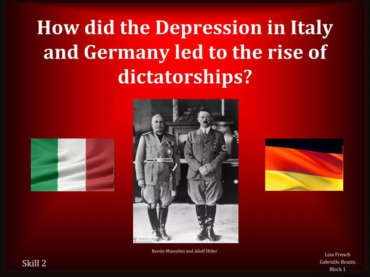 how did the depression in italy and germany led to the rise of dictatorships