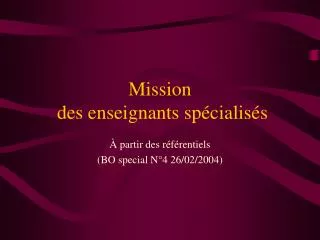 mission des enseignants sp cialis s