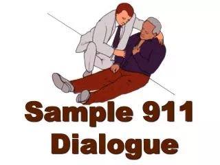 Sample 911 Dialogue
