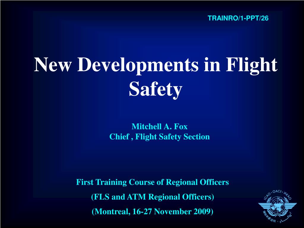 PPT - New Developments in Flight Safety PowerPoint Presentation, free ...