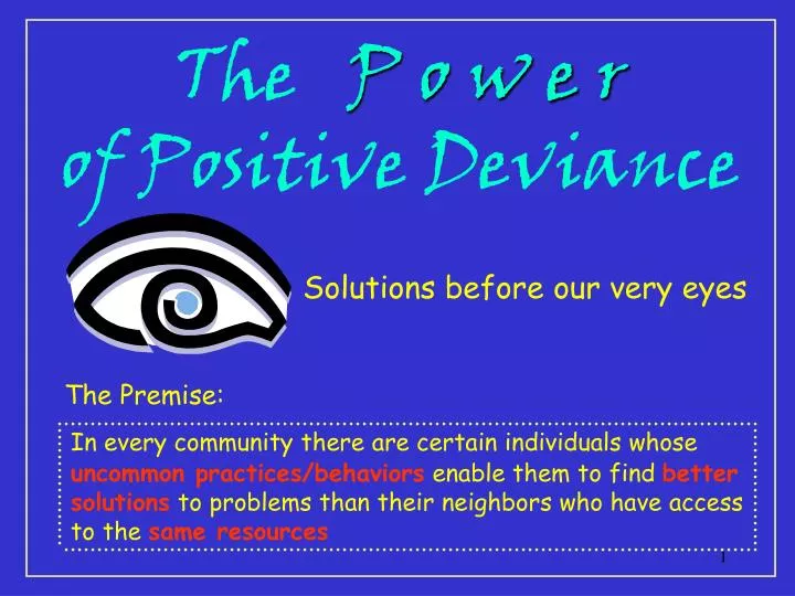the p o w e r of positive deviance