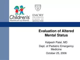 Evaluation of Altered Mental Status