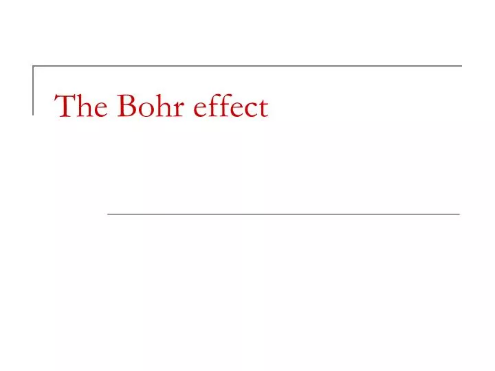 the bohr effect