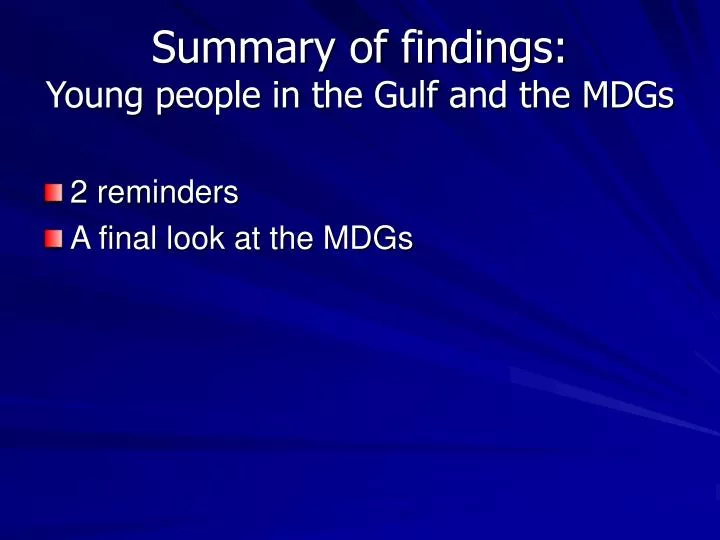 summary of findings young people in the gulf and the mdgs