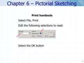 Chapter 6 – Pictorial Sketching