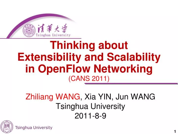 thinking about extensibility and scalability in openflow networking cans 2011