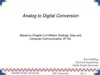 Analog to Digital Conversion