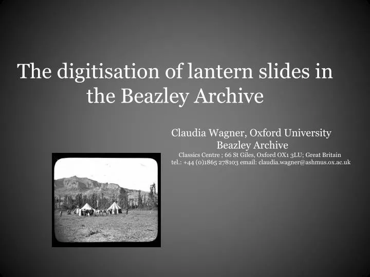 the digitisation of lantern slides in the beazley archive