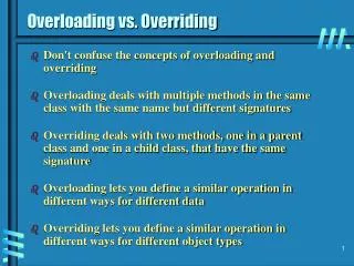 Overloading vs. Overriding