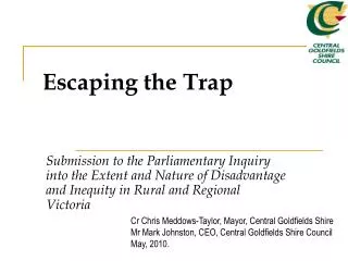 Submission to the Parliamentary Inquiry into the Extent and Nature of Disadvantage and Inequity in Rural and Regional Vi