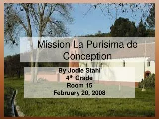 Mission La Purisima de Conception