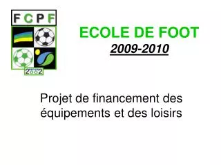 ECOLE DE FOOT 2009-2010