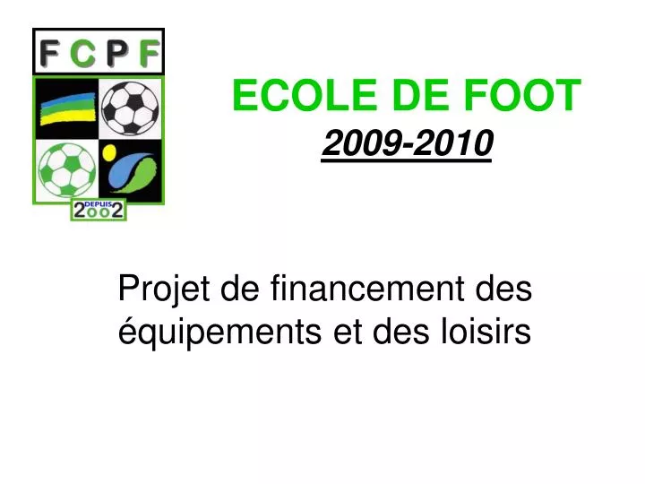 ecole de foot 2009 2010