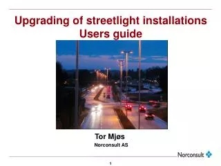 Upgrading of streetlight installations Users guide
