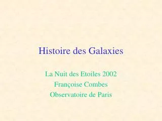 Histoire des Galaxies
