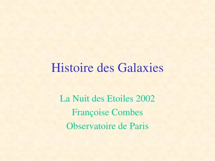 histoire des galaxies