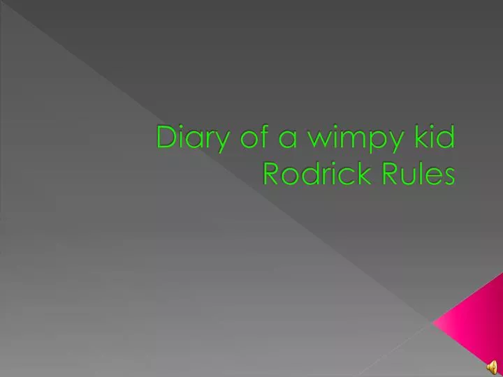 diary of a wimpy kid rodrick rules