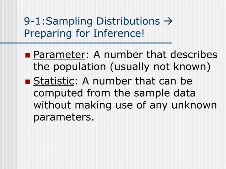 9 1 sampling distributions preparing for inference