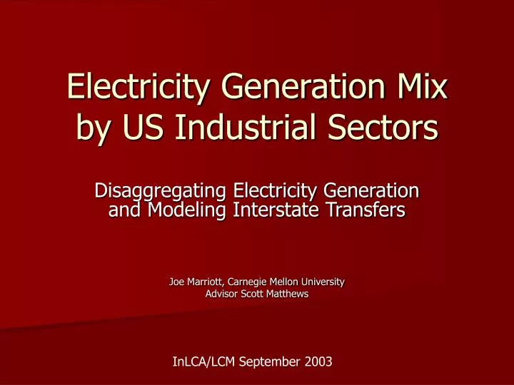 electricity generation mix by us industrial sectors
